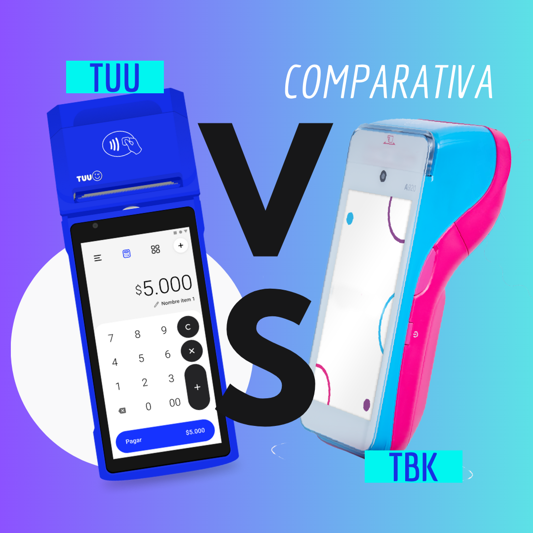 TUU vs Transbank: Una comparativa detallada de Máquinas de Pagos con Tarjetas