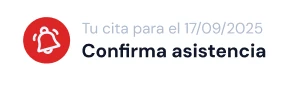 Tu cita para el 17/09/2025: Confirma asistencia